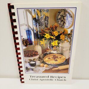Vtg Treasured Recipes Cookbook Kalamazoo MI Christ Apostolic Church 2001
